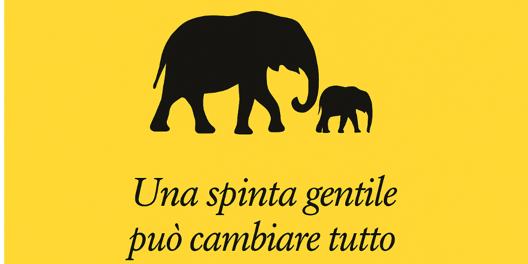 Rappresentazione visiva dell'articolo: Il potere delle spinte gentili (che ci cambiano la vita... e il portafoglio)